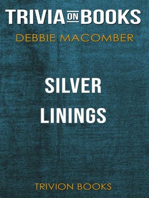 cover image of Silver Linings by Debbie Macomber (Trivia-On-Books)